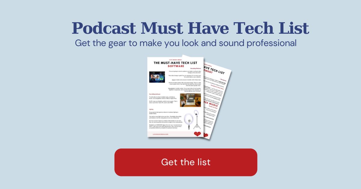 Podcast Must Have Tech List